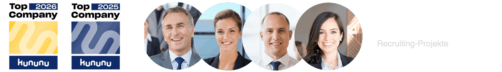 kununu Top Company 2026/2025, über 400 umgesetzte Recruiting-Projekte